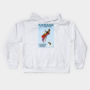 CANADA For Game Fish Advertisement Vintage Holiday Travel Kids Hoodie